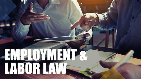 Labor and Employment .